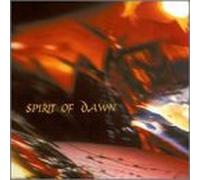 Spirit of Dawn - Spirit of Dawn [Import]