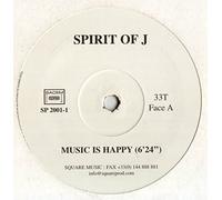 Spirit Of J - Music Is Happy / Funky Strong
