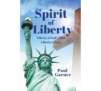 Spirit of Liberty: Liberty is Love