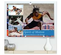 Spirit of Motion (hochwertiger Premium Wandkalender 2026 DIN A2 quer), Kunstdruck in Hochglanz: Sportlerinnen und Sportler in Aktion