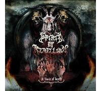 Spirit Of Rebellion - A Taste Of Death