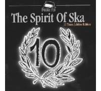Spirit of Ska 10 Years