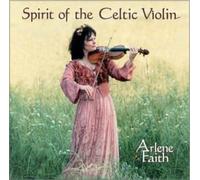 Spirit of the Celtic Violin