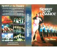 Spirit of the Dance - The Show (VHS)