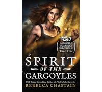 Spirit of the Gargoyles
