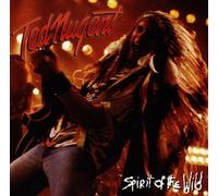 Spirit of the Wild by Ted Nugent