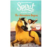 Spirit Riding Free: The Adventure Begins
