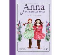 Spiriti affini. Anna dai capelli rossi (Vol. 2) (Il Castoro bambini)
