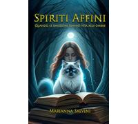 Spiriti Affini: Quando le emozioni danno vita alle ombre