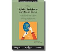Spirito Artigiano: un’Idea di Paese. Un anno e più di idee, spunti e riflessioni sull’artigianato che trasforma l’Italia nelle copertine del magazine digitale Spirito Artigiano