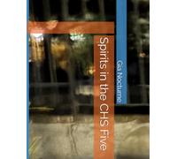 Spirits in the CHS Five