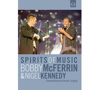 Spirits of Music: Bobby McFerrin & Nigel Kennedy (Live in Leipzig, 2002) [2DVD] [Alemania]