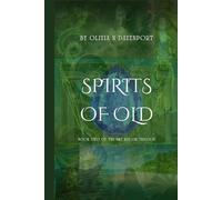 Spirits of Old: Book Two of the Sky Sailor Trilogy