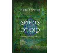Spirits of Old: Book Two of the Sky Sailor Trilogy
