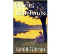 Spirits Rebellious (ebook)