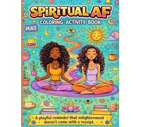 Spiritual AF: Coloring Activity Book