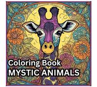 Spiritual Animals: Adult Coloring Book for Wisdom: 100 Exquisite Animal to Color for Stress Relief and Inner Peace