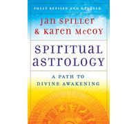Spiritual Astrology: A Path to Divine Awakening