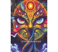 Spiritual Awakening Journey journal, notebook: A Guide to Finding Inner Peace, Higher Consciousness & Your True Purpose | Mindfulness, Healing & Personal Growth 7 x 10, 120 pages, hardcover