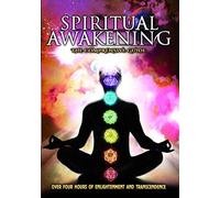 Spiritual Awakening: The Comprehensive Guide by Reality Entertainment by Tim Walter Dr. Mitchell E. Gibson