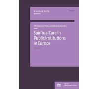 Spiritual Care in Public Institutions in Europe. Vol. 2: 11