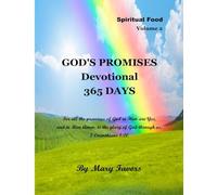 Spiritual Food - GOD'S PROMISES Daily Devotional 365 DAYS - Volume 2 (Spiritual Food - Nourishment for the Soul Daily Devotional)