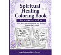 Spiritual Healing Coloring Book: for adults and seniors