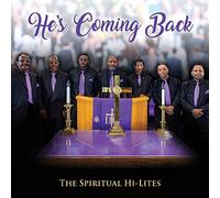 Spiritual Hi-Lites - He's Coming Back