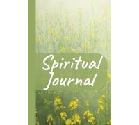 Spiritual Journal: Prayer Notebook for Women and Girls of God - Organize Bible Studies & Plan to Incorporate Scriptures into Daily Life