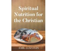 Spiritual Nutrition for the Christian