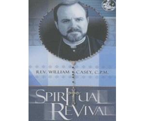 SPIRITUAL REVIVAL EVANGELIZATION SPEAKING THE FIRE OF DIVINE LOVE W/ FR. WILLIAM CASEY SJC 6-DVD