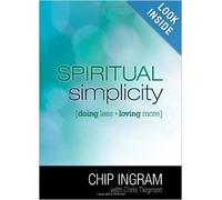 Spiritual Simplicity: Doing Less, Loving More