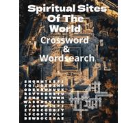 Spiritual Sites of the World: Crosswords & Wordsearch