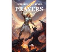 Spiritual Warfare Prayers