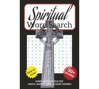 Spiritual Word Search Puzzle Book: Word searches with easy-to-read print about Spirituality, Meditation, Mindfulness, and More. 6x9 inches, 110 pages. ... Gift for Vacations, Holidays and Free Times.