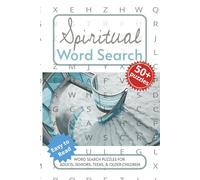 Spiritual Word Search Puzzle Book: Word searches with easy-to-read print about Spirituality, Meditation, Mindfulness, and More. 6x9 inches, 110 pages. ... Gift for Vacations, Holidays and Free Times.