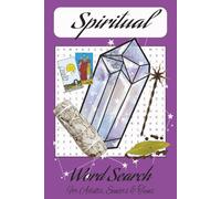 Spiritual Word Search Puzzle Book: Word Searches with Easy to Read Print about Witchcraft, Gods, Crystals and more | 6x9 inches, 200 pages | 90+ Puzzles ... Gift for Vacations, Holidays and Free Time