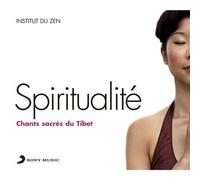 Spiritualité - Chants Sacres du Tibet