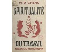 Spiritualité Du Travail (ebook)