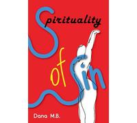 Spirituality of Sin: Dark Science of The Afterlife