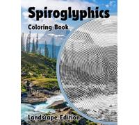 Spiroglyphics Coloring Book