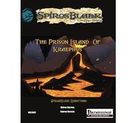 SpirosBlaak: The Prison Island of Kraephos