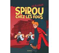 Spirou chez les fous