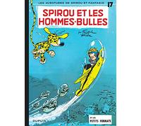 Spirou y Fantasio – Tomo 17: Spirou y los hombres burbuja – Dupuis