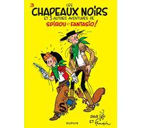 Spirou et Fantasio - Tome 3 - Les Chapeaux noirs