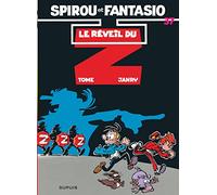 Spirou et Fantasio - Tome 37 - Le Réveil du Z: Le reveil du Z (37) (Spirou et Fantasio, 37)