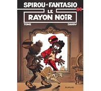 Spirou et Fantasio - Tome 44 - Le Rayon noir: Le Rayon Noir (44) (Spirou et Fantasio, 44)