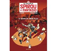 Spirou et Fantasio - Tome 54 - Le groom de Sniper Alley: Le groom de Sniper Alley (54) (Spirou et Fantasio, 54)