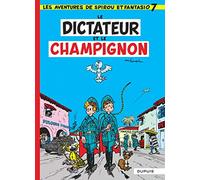 Spirou et Fantasio - Tome 7 - Le Dictateur et le champignon: Le Dictateur Et Le Champignon (7) (Spirou et Fantasio, 7)