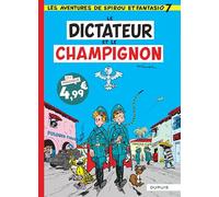 Spirou et Fantasio - Tome 7 - Le dictateur et le champignon